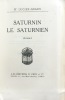 Saturnin le Saturnien. Roman.. Lucien-Graux, Dr :