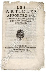 Articles (Les) apportez par l'Ambassadeur du Roy d'Espagne à leurs Majestez, pour la Paix Générale.