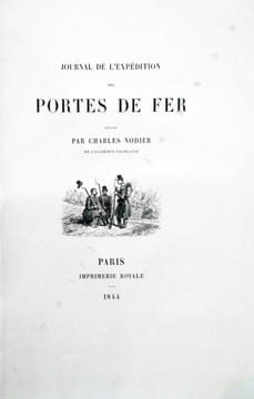 Journal de l'Expédition des Portes de Fer.. Nodier (Charles) :