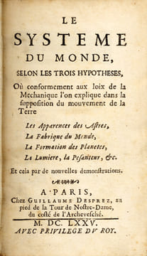 Système (Le) du Monde, selon les trois Hypothèses, où conformément aux loix de la mechanique l'on explique dans la supposition du mouvement de la ...