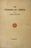 Lézardes (Les) du Temple.. Lantoine (Albert, 1869-1949) :