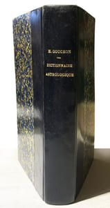 Dictionnaire astrologique (Manuel d'Astrologie Scientifique). Préface du colonel Maillaud.