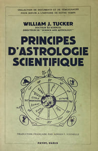 Principes d'Astrologie scientifique. Traduction française par Adrien F. Vochelle.