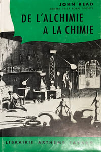 De l'Alchimie à la Chimie. Traduit de l'anglais par Jacques Brécard.