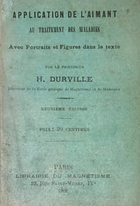 Application de l'aimant au traitement des maladies. Avec Portraits et figures dans le texte.
