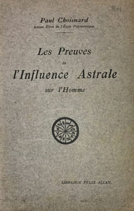 Preuves (Les) de l'Influence Astrale sur l'Homme.