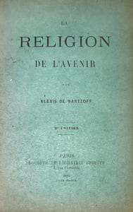 Religion (Le) de l'Avenir. 2e édition.