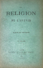 Religion (Le) de l'Avenir. 2e édition.. Nartzoff (Alexis) :