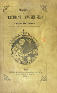 Manuel de l'étudiant magnétiseur. Quatrième édition corrigée et très augmentée.