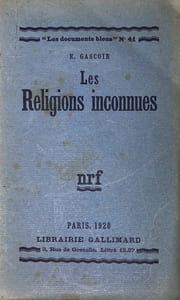 Religions (Les) inconnues.