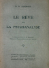 Rêve (Le) et la Psychanalyse. Introduction de M. le Dr Hesnard.. Laforgue (Dr René), avec la collaboration des Docteurs René Allendy, Edouard Pichon, ...