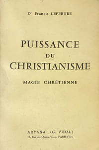 Puissance du Christianisme. Magie Chrétienne.