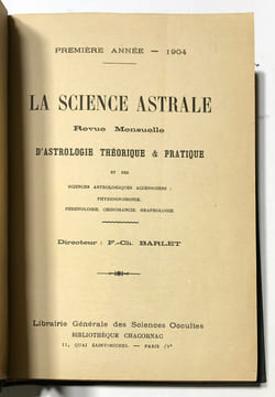 Science (La) Astrale. Revue mensuelle d'Astrologie Théorique et pratique et des sciences astrologiques accessoires : physiognomonie, phrénologie, ...