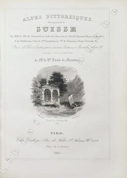 Alpes pittoresques. Description de la Suisse.. Forestier (Sous la direction de M. le Vte Alcide de) :