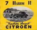 Plaquette illustrée de présentation de la "Traction avant" 7 légère ;. Citroën.