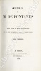 Oeuvres de M. de Fontanes, recueillies pour la première fois et complétées d'après les manuscrits originaux (par Sainte-Beuve) ; précédées d'une ...