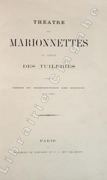Théatre des Marionnettes du jardin des Tuileries. Texte et compositions des dessins par M. Duranty.. Duranty (Edmond) :