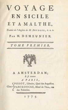 Voyage en Sicile et à Malthe, traduit de l'anglais par M. Demeunier.. Brydone (Patrick, F. R. S.) :