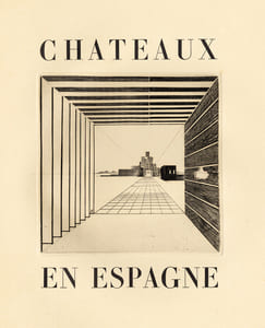 Chateaux en Espagne.