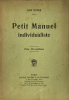 Petit manuel individualiste.. Ryner (Han ; 1861-1938) : 