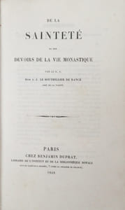 De la Sainteté et des devoirs de la vie monastique.