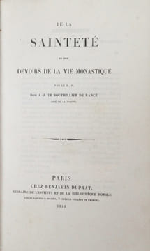 De la Sainteté et des devoirs de la vie monastique.. Rancé (Armand-Jean Le Bouthillier de) :