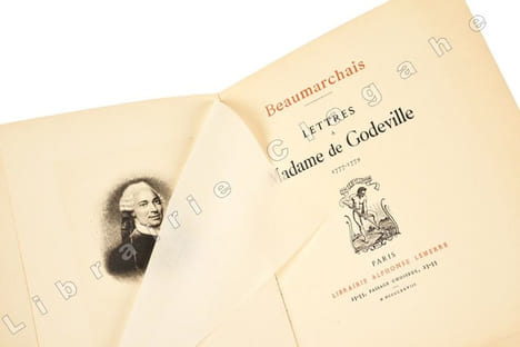 Lettres à Madame de Godeville 1777-1779.. Beaumarchais :