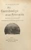 Au Cambodge et en Annam. Voyage pittoresque. 35 illustrations d'après les photographies rapportées par l'auteur.. Lagrillière-Beauclerc (Eugène-Claude ...