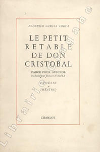 Le petit rétable de don Cristobal. Farce pour guignol, traduite par Robert Namia.