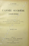 L’ann&eacute;e sucri&egrave;re 1909-1910. Revue.... Teyssier (A.) : 