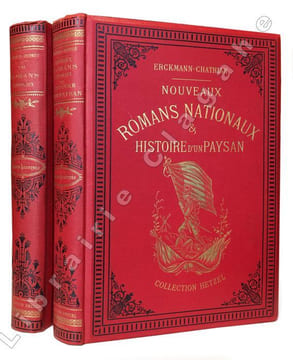 I) Contes et romans nationaux.II) Nouveaux romans nationaux et histoire d'un paysan.. Erckmann - Chatrian :