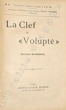 La Clef de " Volupté ".. Maréchal (Christian) :