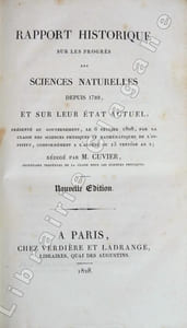 Rapport historique sur les progrès des sciences naturelles depuis 1789 et sur leur état culturel, présenté au gouvernement le 6 février 1808...