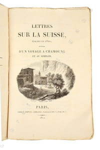 Lettres sur la Suisse, écrites en 1820, suivies d’un voyage à Chamouny et au simplon.