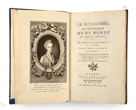 Le Royalisme, ou mémoires de Du Barri de Saint Aunez, et de Constance de Cézelli sa femme. Anecdoctes [sic] héroïques sous Henri IV. Par M. de L... ...