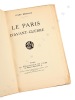 Le Paris d'avant-guerre.. Bertaut (Jules ; Bourges 1877-1959) :