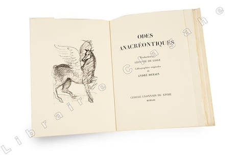 Odes Anacréontiques. Traduction de Leconte de Lisle. Lithographies originales de André Derain. . [Derain]