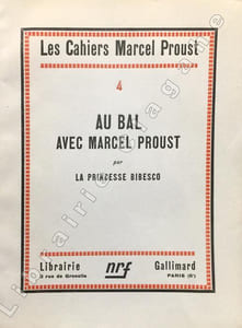 Au bal avec Marcel Proust, par la princesse Bibesco.