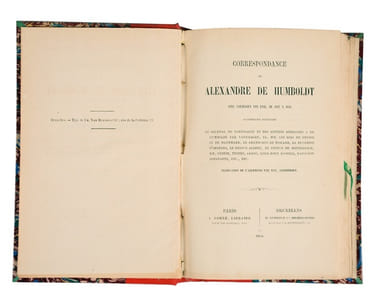 Correspondance de Alexandre de Humboldt avec Varnhagen von Ense, de 1827 à 1858, accompagnée d’extraits du journal de Varnhagen, LL. MM. les rois de Prusse et de Danemark, le grand-duc de Toscane, la duchesse d’Orléans, le prince Albert, le prince de Metternich, MM. Guizot, Thiers, Arago, lord John Russell, Napoléon Bonaparte, etc. Traduction de l’allemand par Max. Sulzberger.