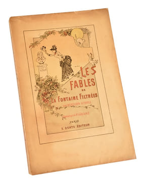 Les Fables de La Fontaine Filtrées par Aurélien Scholl. Illustrations de E. Grivaz. . Scholl (Aurélien ; 1833-1902) :