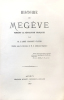 Histoire de Megève pendant la Révolution française. Publiée sous la direction de M.Z. (Alphonse Despine).. Grosset (Clovis ; 1842-1906) :