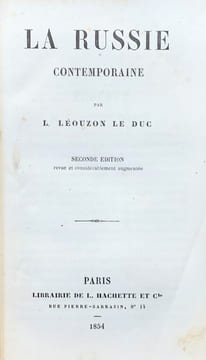 La Russie contemporaine. Seconde édition revue et considérablement augmentée.. Léouzon Le Duc (Louis ; 1815-1889) :