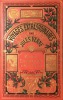 Michel Strogoff. Moscou - Irkoutsk par Jules Verne, suivi de Un drame au Mexique. Dessins de J. Férat, gravés par Ch. Barbant.. Verne (Jules) :