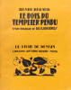 Le bois du templier pendu. 37 bois originaux de Deslignières.. Béraud (Henri ; 1885-1958) :