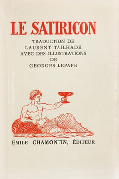 Le Satiricon. Traduction de Laurent Tailhade, avec des illustrations de Georges Lepape.. Petrone :