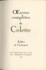 Oeuvres complètes de Colette. Edition du Centenaire. Illustrées par Fontanarosa, Thévenet, Fusaro, Garcia-Fons, Boncompain, Bardone, Genis, Brasilier, ...