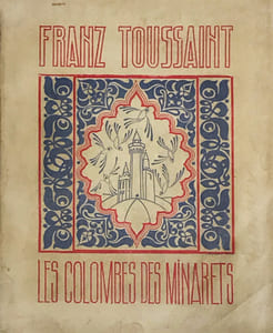 Colombes (Les) des minarets. Anthologie islamique.