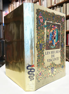 Heures (Les) de Visconti. Bibliothèque Nationale, Florence. Traduit de l'américain par François Avril, Conservateur au Cabinet des Manuscrits de la Bibliothèque Nationale.