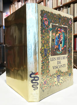 Heures (Les) de Visconti. Bibliothèque Nationale, Florence. Traduit de l'américain par François Avril, Conservateur au Cabinet des Manuscrits de la ...