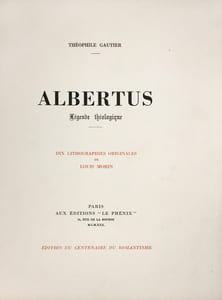 Albertus, légende théologique. Lithographies originales de Louis Morin.